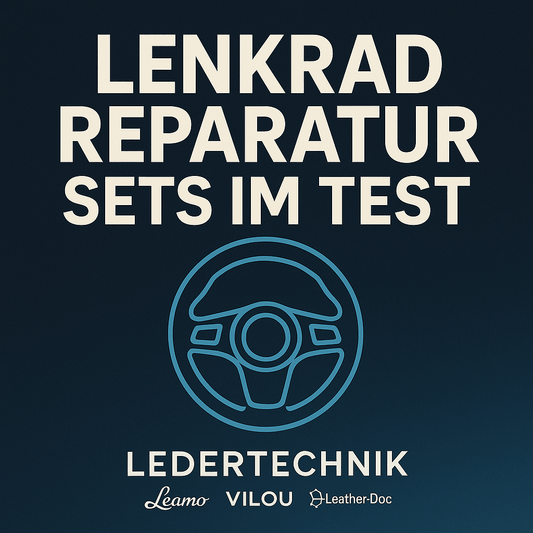 „Lenkrad Reparatur Sets im Test: Das beste Set 2025 – Vergleich, Erfahrungen & Profi-Tipps“ - Ledertechnik-Shop